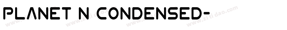 Planet N Condensed字体转换